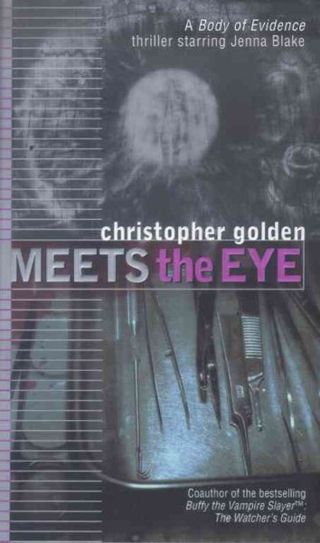 Meets the Eye (Body of Evidence) cover