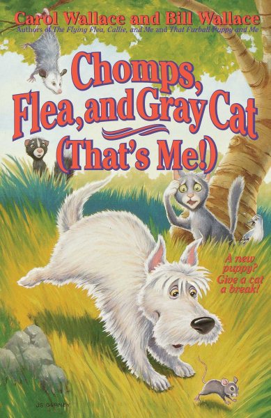 Chomps, Flea, and Gray Cat (That's Me!) cover