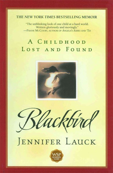 Blackbird: A Childhood Lost and Found cover