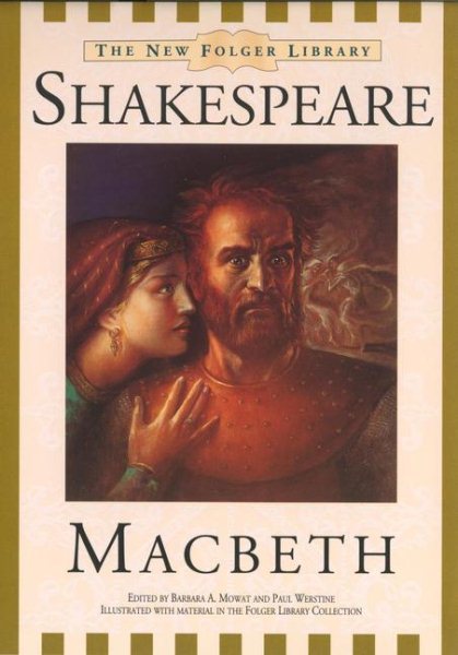 Macbeth (The New Folger Library Shakespeare) cover