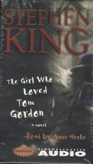 The Girl Who Loved Tom Gordon cover