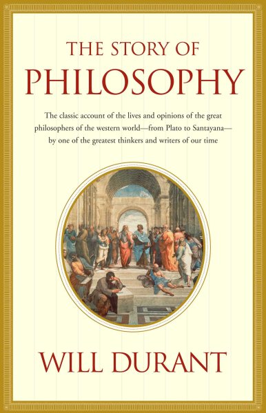 The Story of Philosophy (Touchstone Books) (Touchstone Books (Paperback)) cover