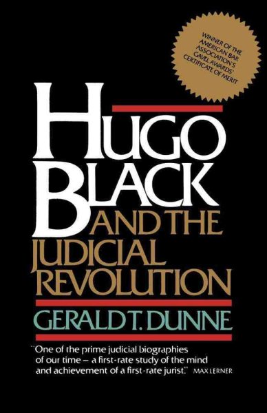 Hugo Black and the Judicial Revolution cover