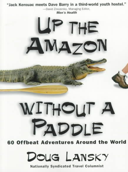 Up the Amazon Without a Paddle cover