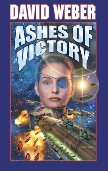 Ashes of Victory (Honor Harrington Series, Book 9) cover
