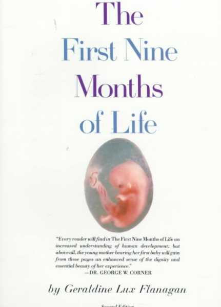 The First Nine Months of Life cover