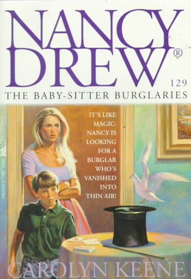 The Baby-Sitter Burglaries (129) (Nancy Drew) cover