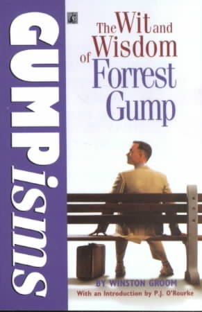 Gumpisms: The Wit and Wisdom of Forrest Gump cover