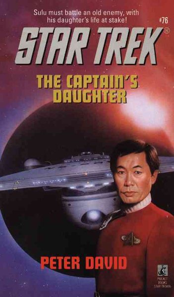 The Captain's Daughter (Star Trek, Book 76)