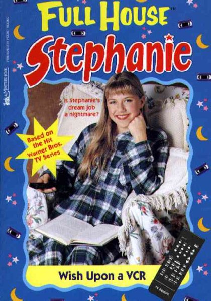 Wish Upon a VCR (Full House: Stephanie) cover