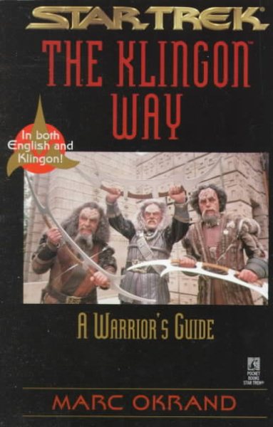 The Klingon Way: A Warrior's Guide (Star Trek: The Klingon Book of Virtues) cover