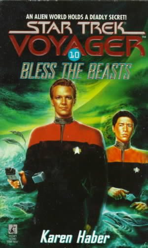 Bless the Beasts (Star Trek Voyager, No 10) cover