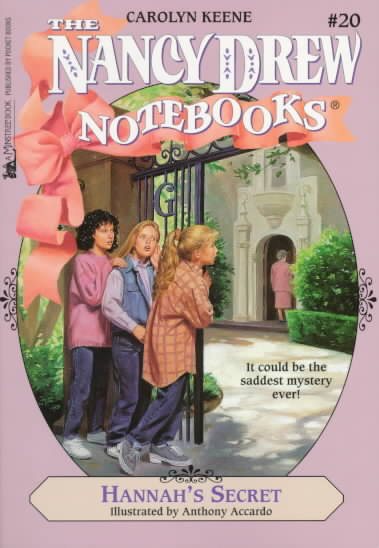 Hannah's Secret (Nancy Drew Notebooks #20) cover