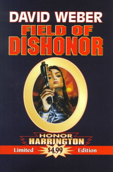 Field of Dishonor (Honor Harrington Series, Book 4) cover