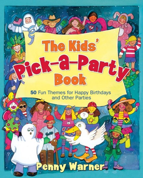 Kids Pick A Party Book cover