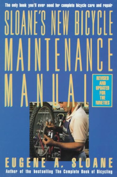 Sloane's New Bicycle Maintenance Manual cover