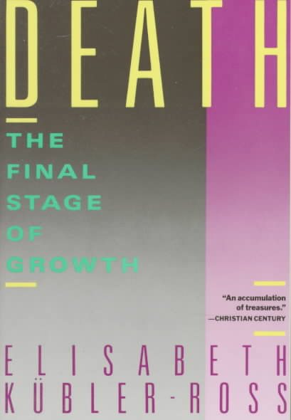 Death: The Final Stage of Growth cover