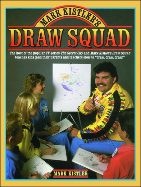 Mark Kistler's Draw Squad cover
