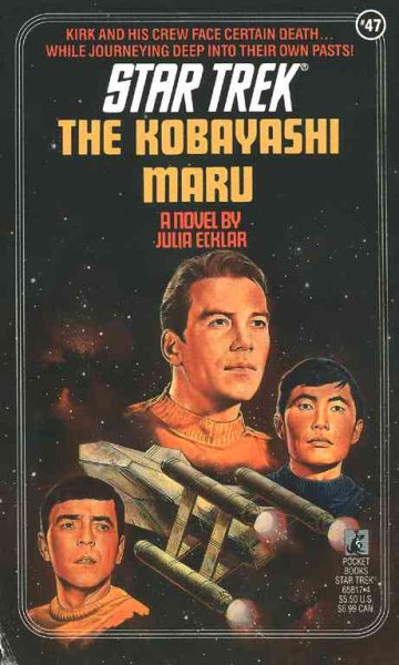 The Kobayashi Maru (Star Trek, No. 47) cover