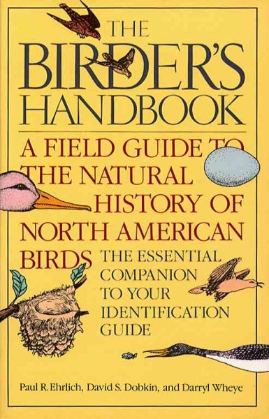 The Birder's Handbook: A Field Guide to the Natural History of North American Birds cover