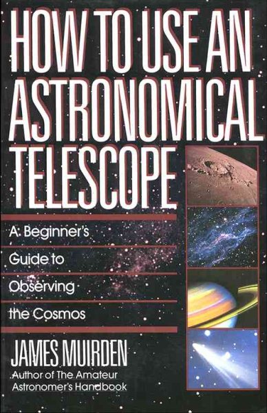 How To Use An Astronomical Telescope cover