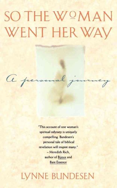 So the Woman Went Her Way: A Personal Journey cover