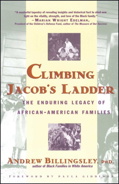 Climbing Jacob's Ladder: The Enduring Legacies of African-American Families cover