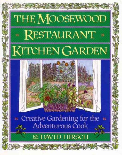 Moosewood Restaurant Kitchen Garden cover