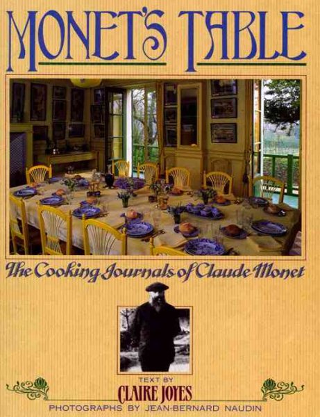 Monet's Table: The Cooking Journals of Claude Monet cover