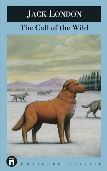 The Call of the Wild (Enriched Classics (Washington Square)) cover