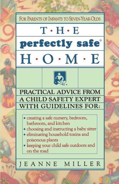 The Perfectly Safe Home
