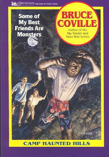Some of My Best Friends Are Monsters (Camp Haunted Hills 2): Some of My Best Friends Are Monsters