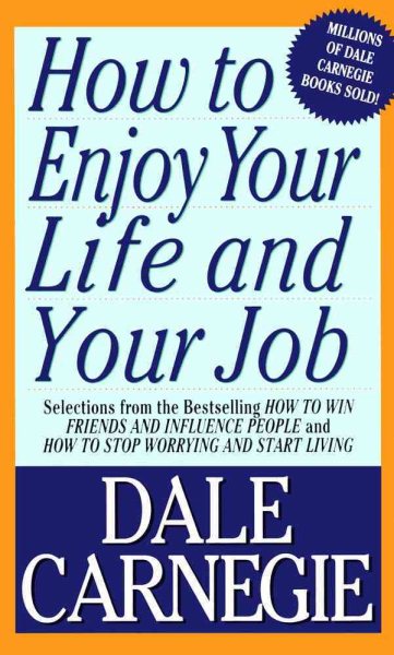 How To Enjoy Your Life And Your Job cover