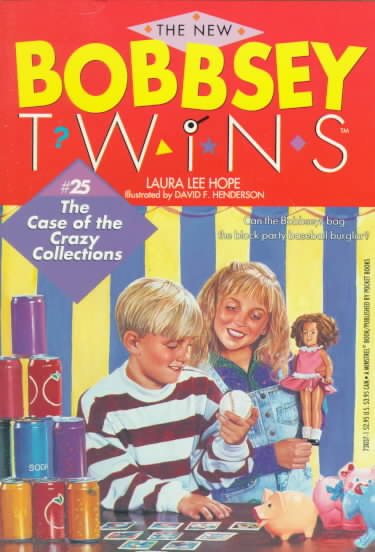 The Case of the Crazy Collections (The New Bobbsey Twins #25) cover