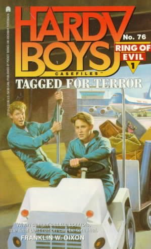Tagged for Terror (Hardy Boys Casefiles, No. 76 / Ring of Evil, No. 1) cover