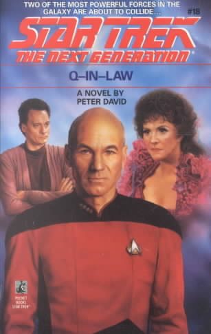Q-In-Law (Star Trek The Next Generation, No 18) cover