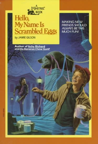 Hello, My Name Is Scrambled Eggs (Minstrel Book) cover