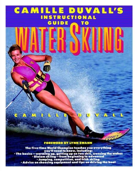 Camille Duvall's Instructional Guide to Water Skiing cover