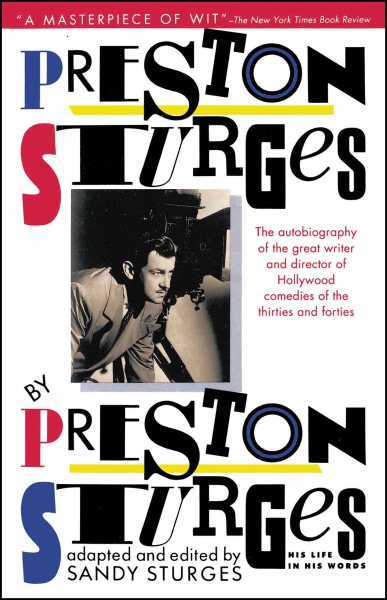 Preston Sturges by Preston Sturges: His Life in His Words cover
