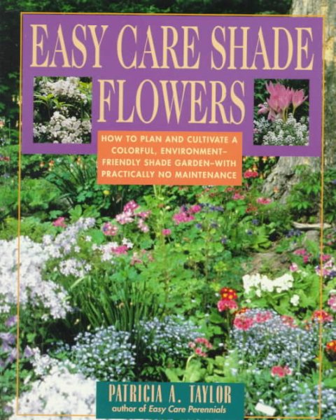 Easy Care Shade Flowers cover