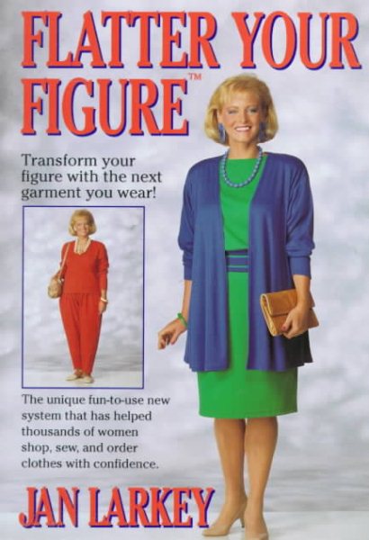 Flatter Your Figure cover