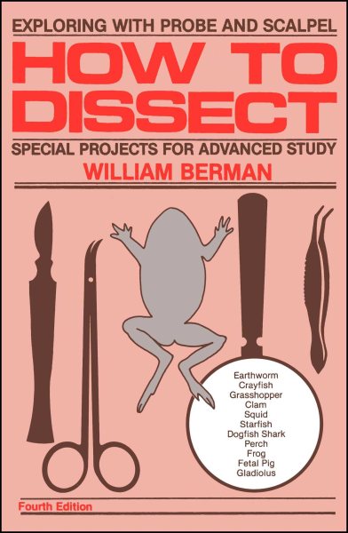 How to Dissect: Exploring With Probe and Scalpel - Special Projects for Advanced Study cover