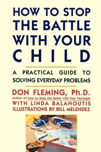 How to Stop the Battle with Your Child cover