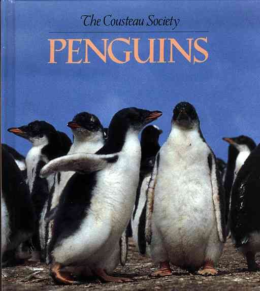 Penguins: Cousteau Nature Adventure Books+F1428+F1175 (The Cousteau Society) cover