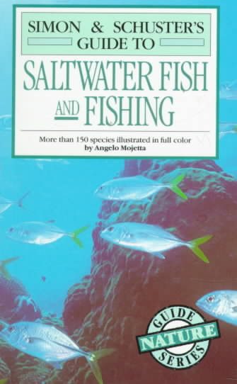 Simon & Schuster's Guide to Saltwater Fish and Fishing cover