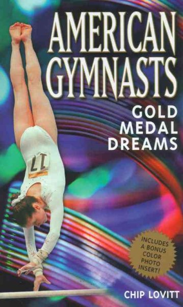 American Gymnasts: Gold Medal Dreams cover
