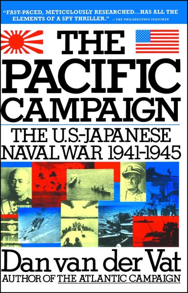 Pacific Campaign: The U.S.-Japanese Naval War 1941-1945 cover
