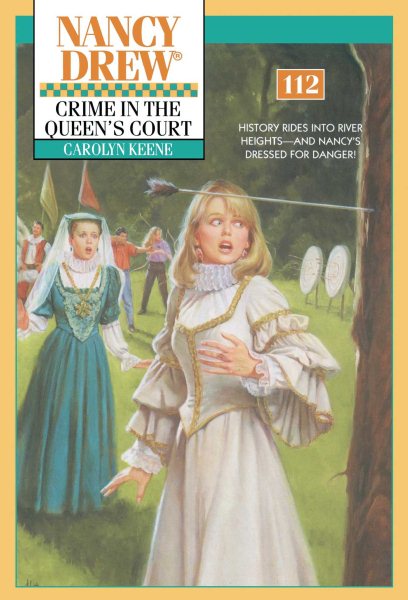 Crime in the Queen's Court (Nancy Drew Digest, Book 112) cover