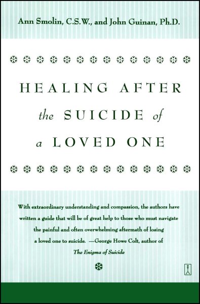 Healing After the Suicide of a Loved One cover