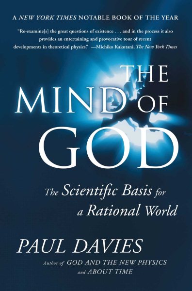 The Mind of God: The Scientific Basis for a Rational World cover